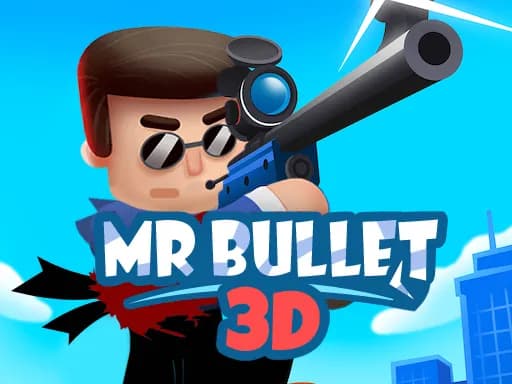 Mr Bullet 3D çevrimiçi